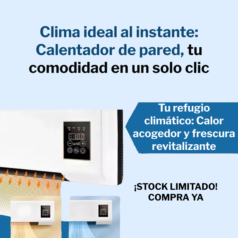 Calentador de Pared - Aire Frío y Caliente