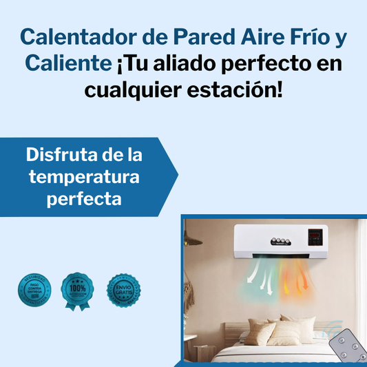 Calentador de Pared - Aire Frío y Caliente