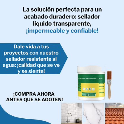 Liquido de Sellado Transparente Resistente al Agua
